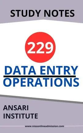 NIOS class 10 Data Entry Operations Notes